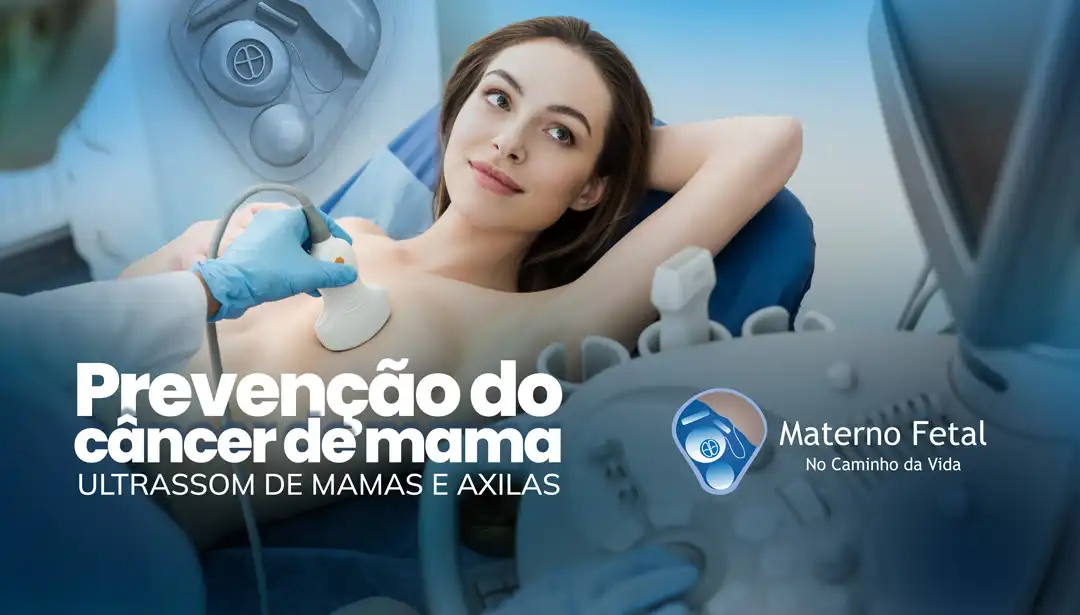 Prevenção do câncer de mama: ultrassom de mamas e axilas